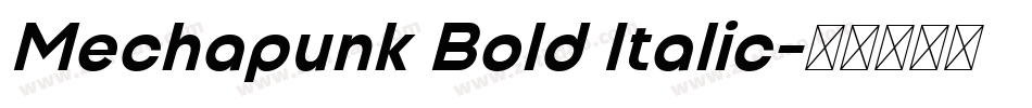 Mechapunk Bold Italic字体转换